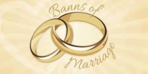 Read more about the article Banns of Marriage!